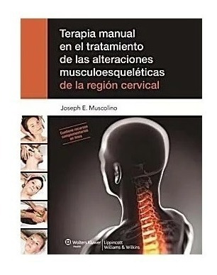 Terapia Manual En El Tratamiento De Alteraciones Muscolino