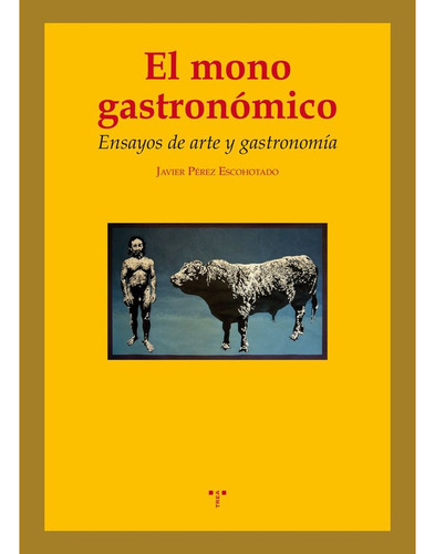 Libro El Mono Gastronã³mico