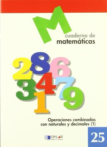 Matematicas 25 - Operaciones Combinadas Con Naturales Y Deci