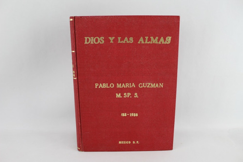 L7191 Pablo Maria Guzman -- Dios Y Las Almas