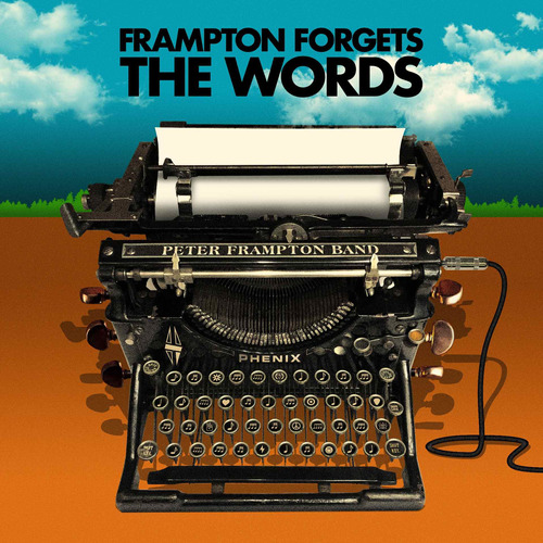 Frampton Peter Peter Frampton Forgets The Words Import Cd