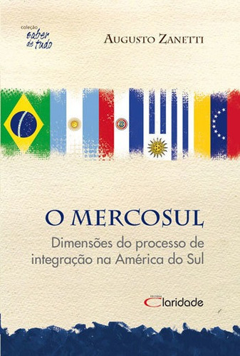 Mercosul, O