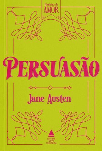 Persuasão, De Jane Austen. Editora Nova Fronteira / Grupo Ediouro, Capa Mole Em Português
