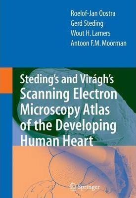 Steding's And Viragh's Scanning Electron Microscopy Atlas...