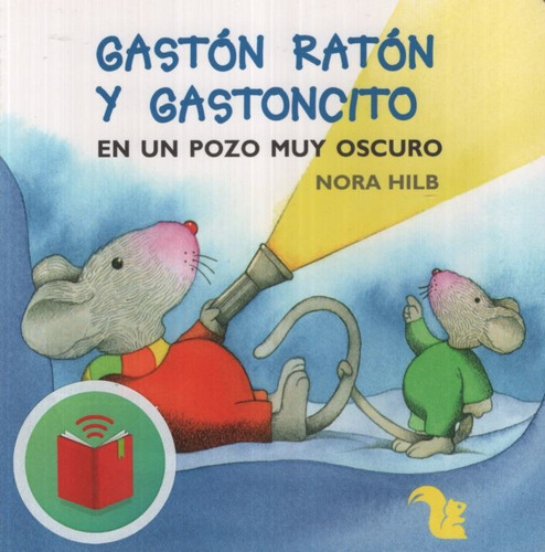 Gaston Raton Y Gastoncito En Un Pozo Muy Oscuro