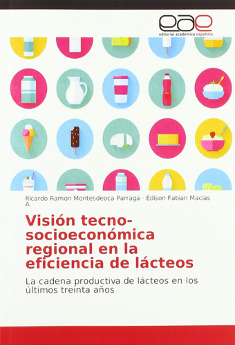 Libro: Visión Tecno-socioeconómica Regional Eficiencia