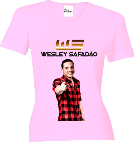 Camiseta Ou Baby Look Wesley Safadão