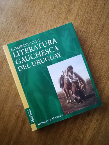 Libro  Literatura Gauchesca Del Uruguay  