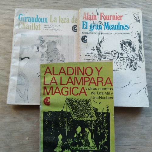 Aladino Y La Lámpara, La Loca Chaillot, El Gran Meaulnes