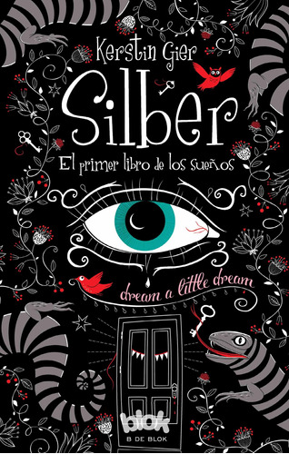 Silber El Primer Libro De Los Sueños - Kerstin Gier