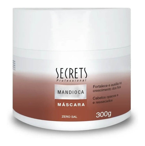 Máscara Mandioca 300g Secrets Professional