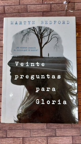 Veinte Preguntas Para Gloria - Editorial Montena