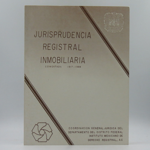 Jurisprudencia Registral Inmobiliaria Departamento Del D.f.