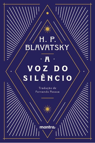 Libro Voz Do Silencio A Mantra De Blavatsky Helena Petrovna