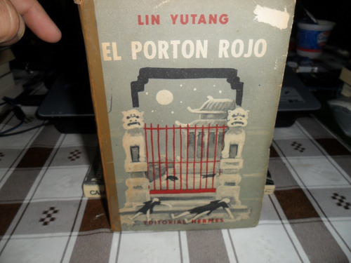 El Porton Rojo -lin Yutang