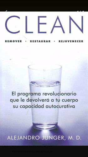 Método Clean / Alejandro Junger / Enviamos Latiaana