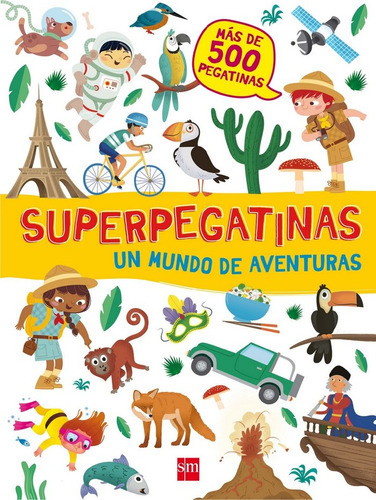 Un Mundo De Aventuras (libro Original)