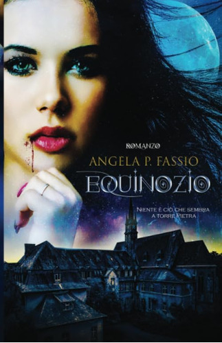 Libro: Equinozio (italian Edition)