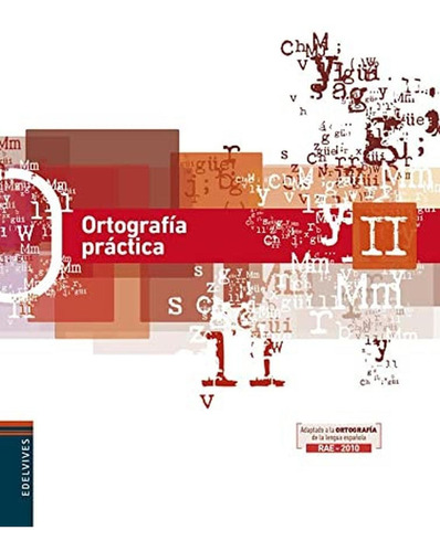 Ortografãâa Prãâ¡ctica Ii, De Marín Martínez, Juan Mª. Editorial Luis Vives (edelvives), Tapa Blanda En Español