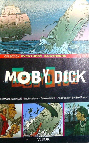 Moby Dick Coleccion Aventuras Ilustradas - Herman Melville