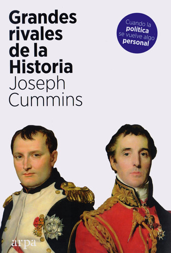 Grandes Rivales De La Historia - Joseph Cummins