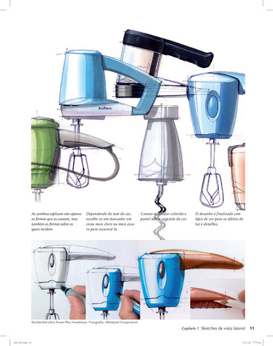 Sketching: Técnicas de Desenho para Designers de Produto, de Eissen, Koos. Editorial Bookman Companhia Editora Ltda., capa mole em português, 2015