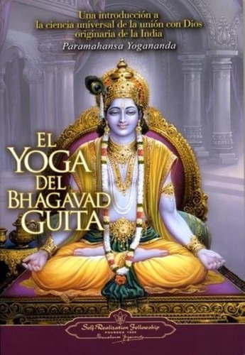 Yoga Del Bhagavad Guita, El