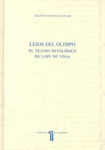 Libro Lejos Del Olimpo: El Teatro Mitologico  De Sanchez Agu