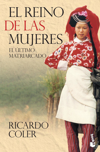 El Reino De Las Mujeres De Ricardo Coler - Booket