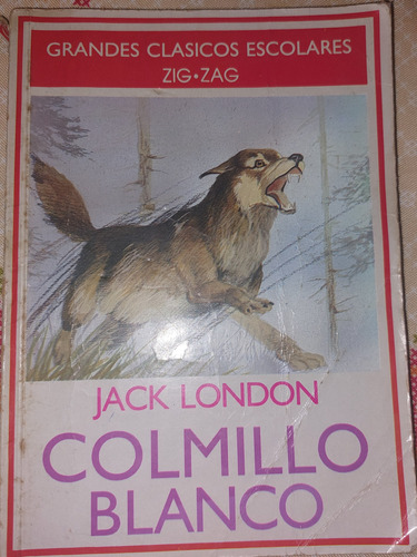 Libro Colmillo Blanco