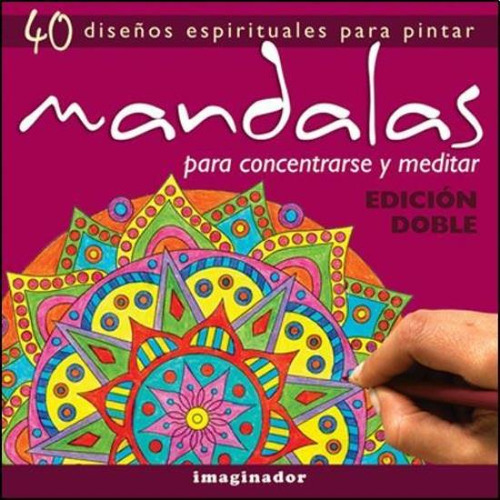 Mandalas Para Concentrarse Y Meditar