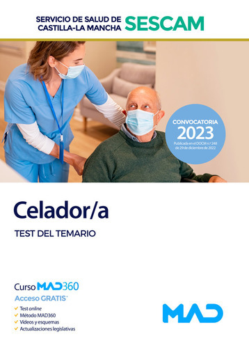 Celador/a del Servicio de Salud de Castilla-La Mancha (SESCAM). Test del temario, de VV. AA.. Editorial MAD, tapa blanda en español