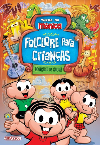 Livro Turma Da Mônica - Folclore Para Crianças