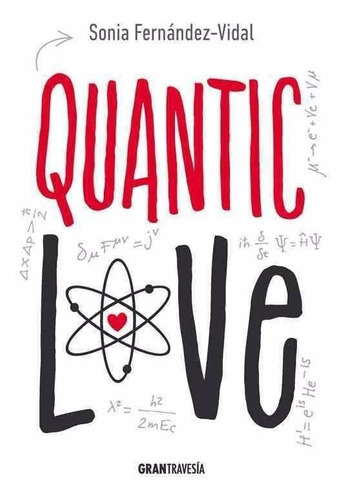 Quantic Love Sonia Fernandez Vidal - Nuevo