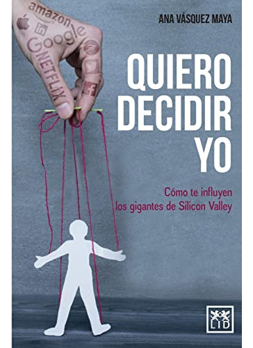 Libro Quiero Decidir Yo De Vasquez Maya Ana Lid Editorial