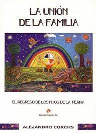 La Union De La Familia*.. - Alejandro Corchs