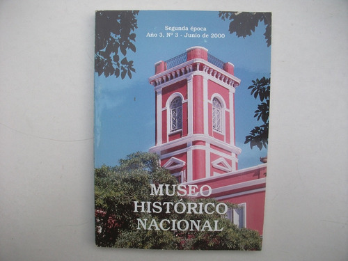 Museo Histórico Nacional - Año 3 N° 3