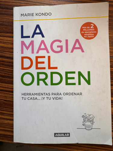 La Magia Del Orden, Marie Kondo, Herramientas Para Ordenar .