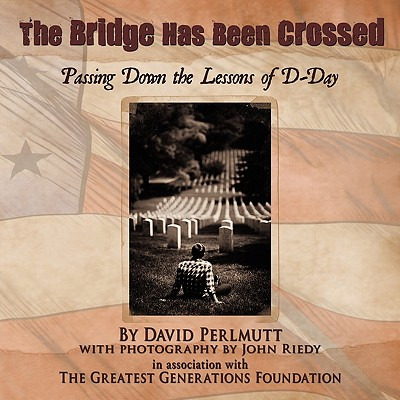 Libro The Bridge Has Been Crossed: Passing Down The Lesso...