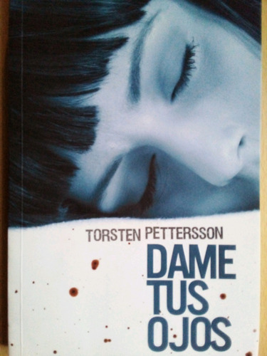 Dame Tus Ojos Torsten Pettersson A99