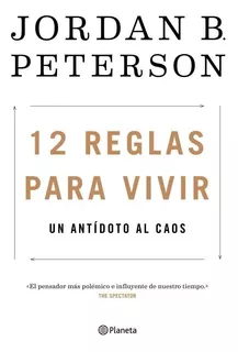 Libro 12 Reglas Para Vivir - Peterson, Jordan B.