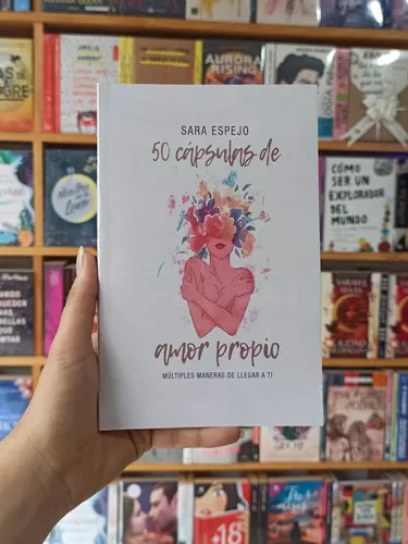 Libro 50 Cápsulas de Amor Propio - Sara Espejo