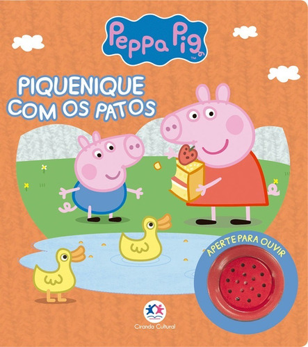 Livro Do Barulho Peppa Pig Piquenique Com 1 Botão Sonoro