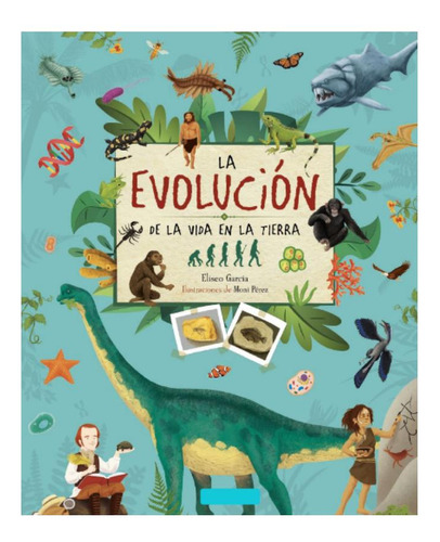 La Evolucion De La Vida En La Tierra - Varios Autores Vario