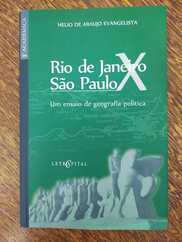 Livro Rio De Janeiro X São Paulo De Hélio De Araújo