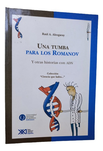 Libro Una Tumba Para Los Romanov Genética Adn Alzogaray