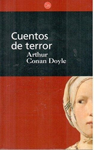 Cuentos De Terror - Conan Doyle, Arthur