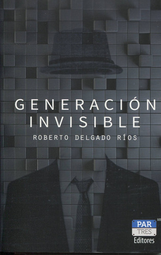 Generacion Invisible