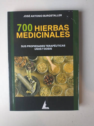 700 Hierbas Medicinales José Antonio Burgstaller