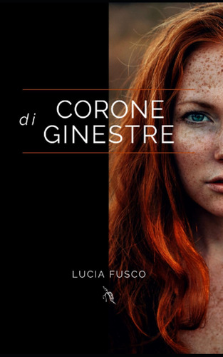 Libro: Corone Di Ginestre (italian Edition)